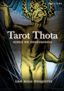 Lon Milo DuQuette - Tarot Thota