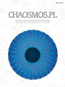 Chaosmos.pl - Polska sztuka ezoteryczna XXI wieku