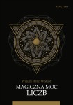 William Wynn Westcott - Magiczna moc liczb