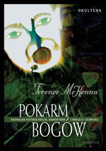 Terence McKenna - Pokarm bogów