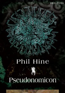 Phil Hine - Pseudonomicon