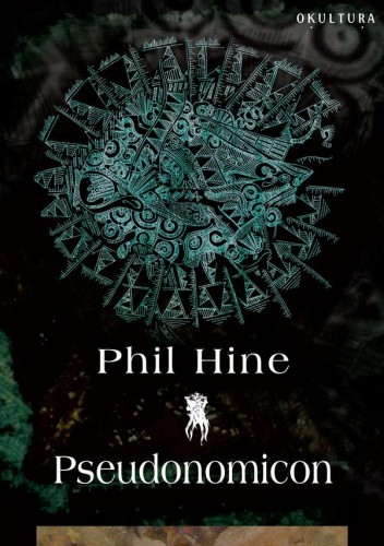Phil Hine - Pseudonomicon