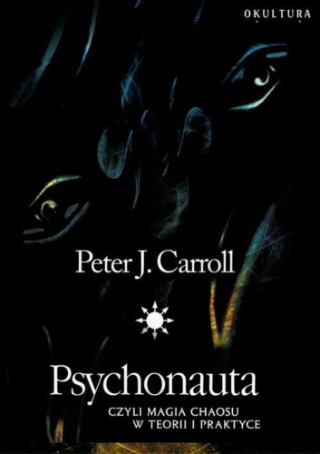Peter J. Carroll - Psychonauta