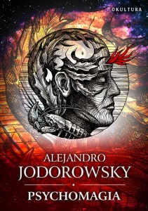 Alejandro Jodorowsky – Psychomagia