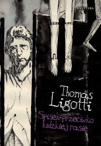 Thomas Ligotti – Spisek przeciwko ludzkiej rasie