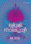 Ben Sessa - Renesans psychodeliczny
