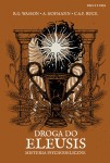 R.G. Wasson, A. Hofmann , C.A.P. Ruck - Droga do Eleusis
