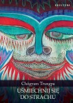 Chögyam Trungpa - Uśmiechnij się do strachu