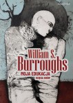 William S. Burroughs - Moja edukacja
