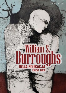 William S. Burroughs - Moja edukacja