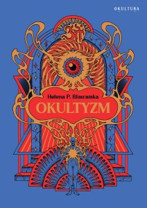 Helena P. Bławatska - Okultyzm
